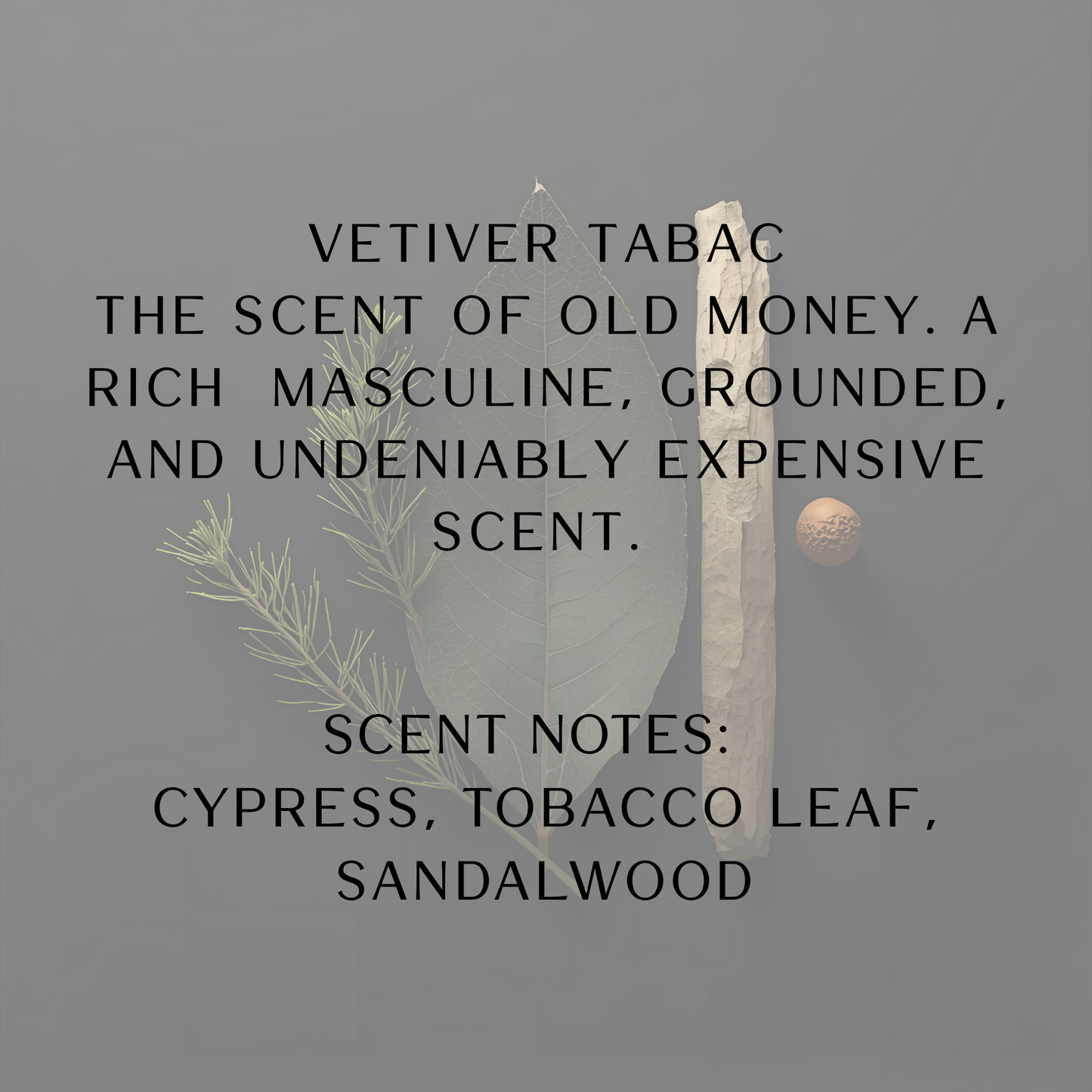 Vetiver Tabac Eau De Parfum