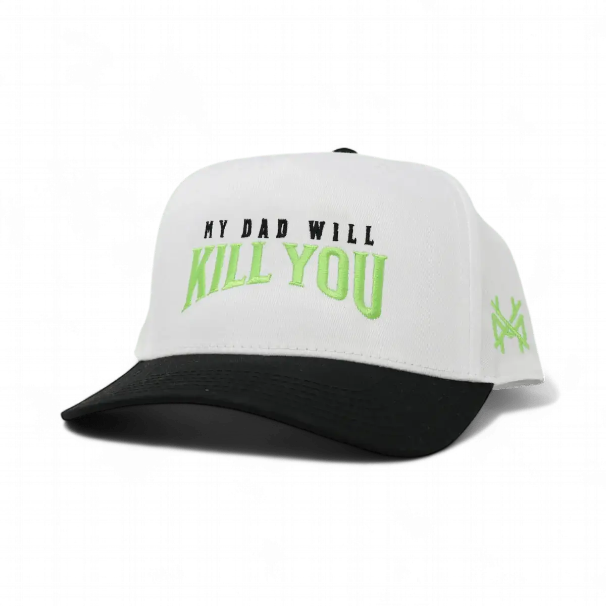 My Dad Will Kill You Snapback Hat